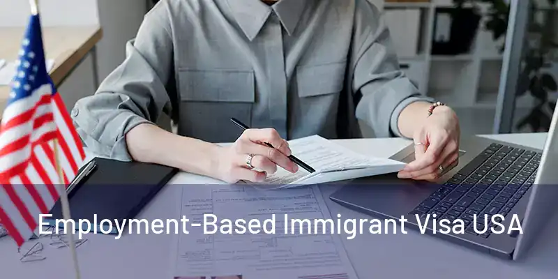  Employment-Based Immigrant Visa USA 